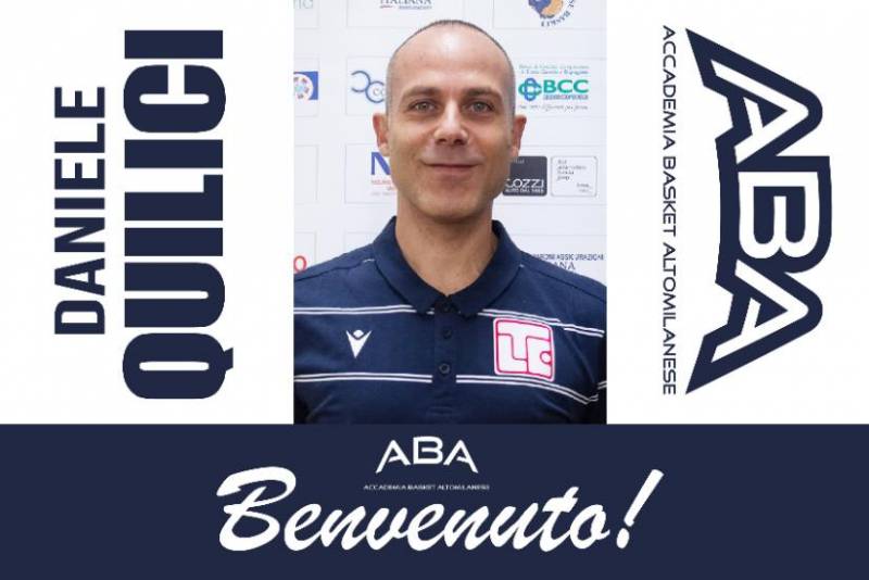 Daniele Quilici nuovo responsabile tecnico di Accademia Basket Altomilanese