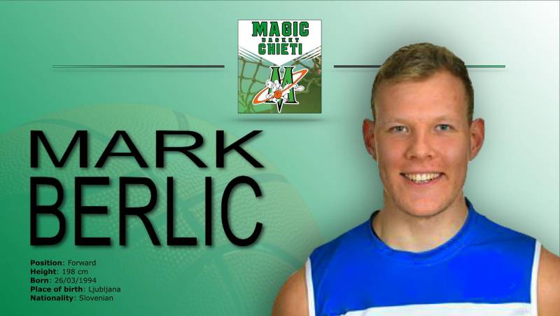 Lo sloveno Mark Berlic è il nuovo acquisto della Magic