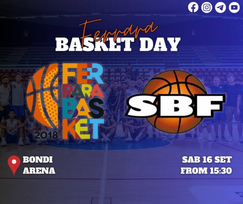 Ferrara Basket 2018 e Scuola Basket Insieme per Il "Ferrara Basket Day" Ferrara Basket 2018 e Scuola Basket Insieme per Il "Ferrara Basket Day"