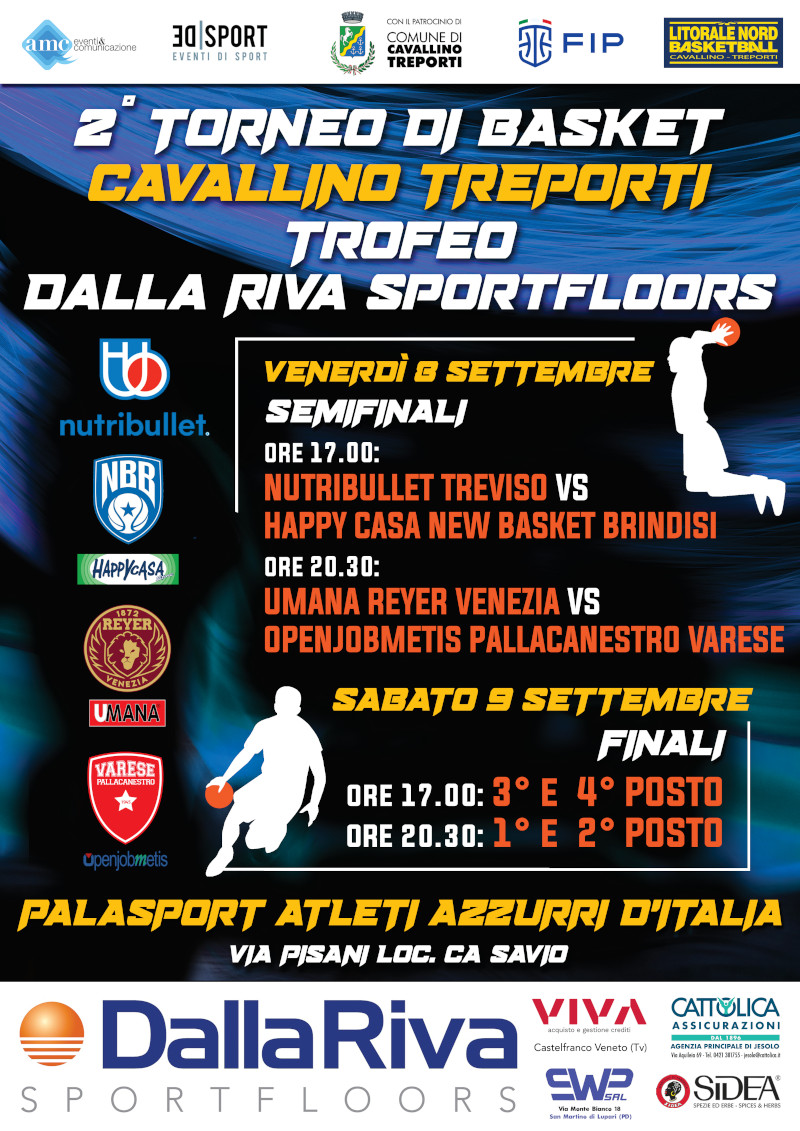 Il grande basket torna a Cavallino-Treporti col Trofeo Dalla Riva Sportfloors (8-9 Settembre 2023) Il grande basket torna a Cavallino-Treporti col Trofeo Dalla Riva Sportfloors (8-9 Settembre 2023)