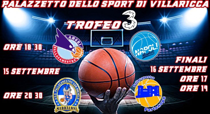 Al via il Trofeo 3 Store Napoli con Napoli Basket, Maddaloni, Angri e Partenope