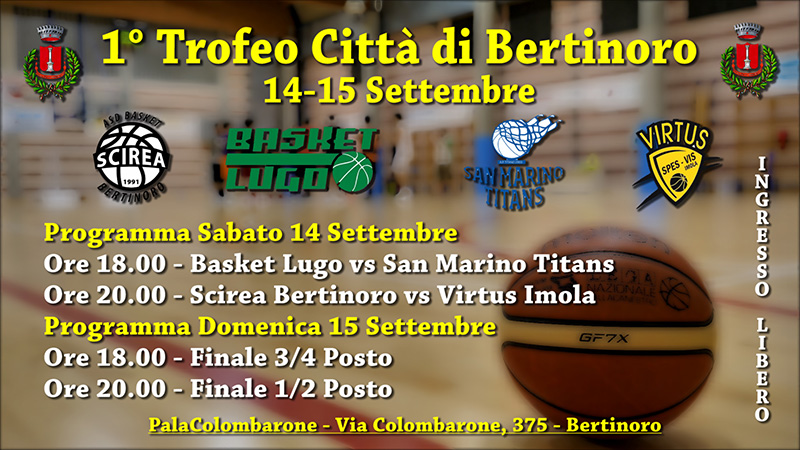 Nel weekend la prima edizione con Scirea Bertinoro, Basket Lugo, Titans San Marino e Virtus Spes Imola Nel weekend la prima edizione con Scirea Bertinoro, Basket Lugo, Titans San Marino e Virtus Spes Imola