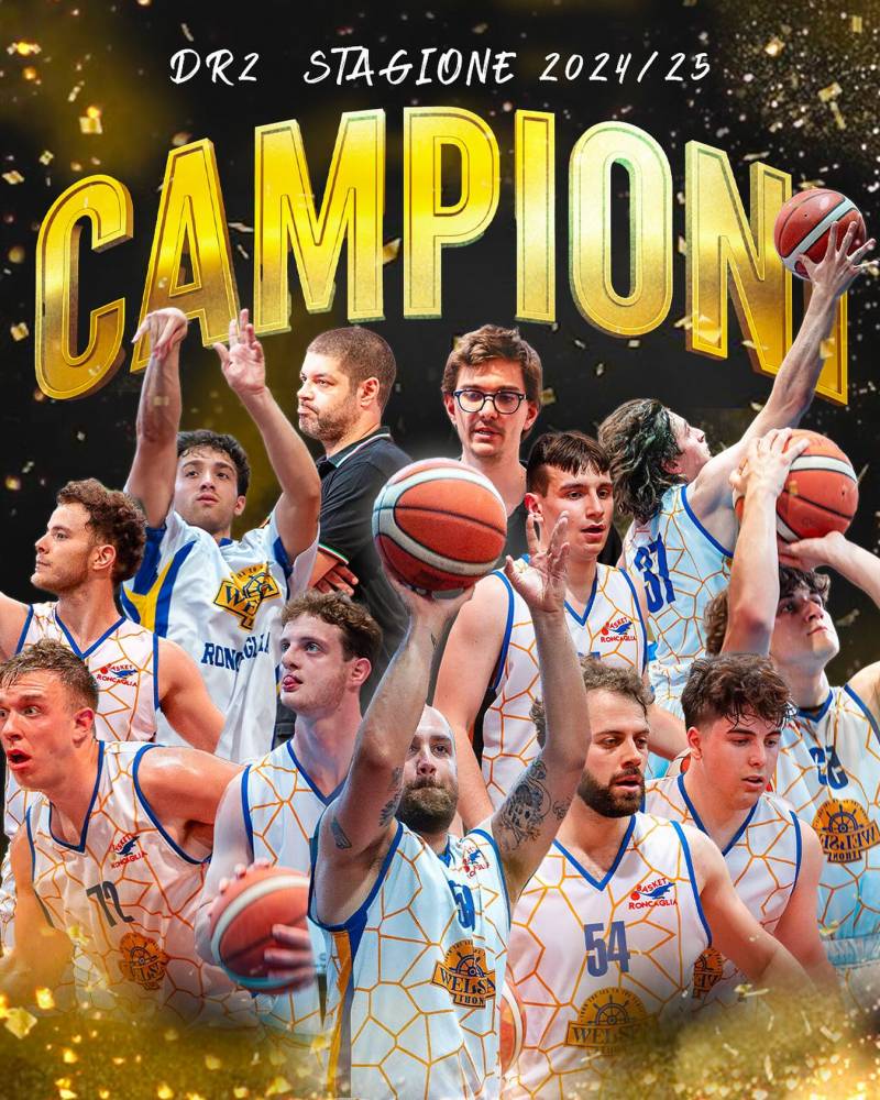 Basket Roncaglia Campione Regionale DR2 2025-26