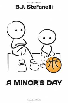 A Minor's Day - Un libro che parla di chi vive il basket