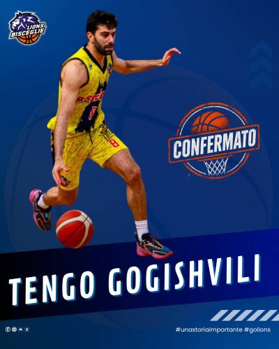 NuovaCestisticaLionsBisceglie_2026-07-05Confermato_Gogishvili.jpg