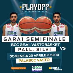 Semifinale Gara1: La Bcc.Ge.Vi. VastoBasket attende la Pall.Silvi